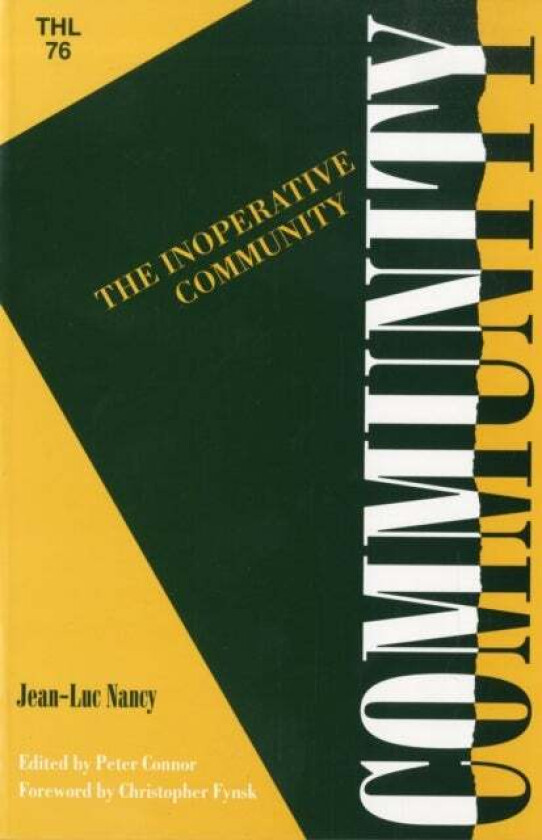 Inoperative Community av Jean-Luc Nancy