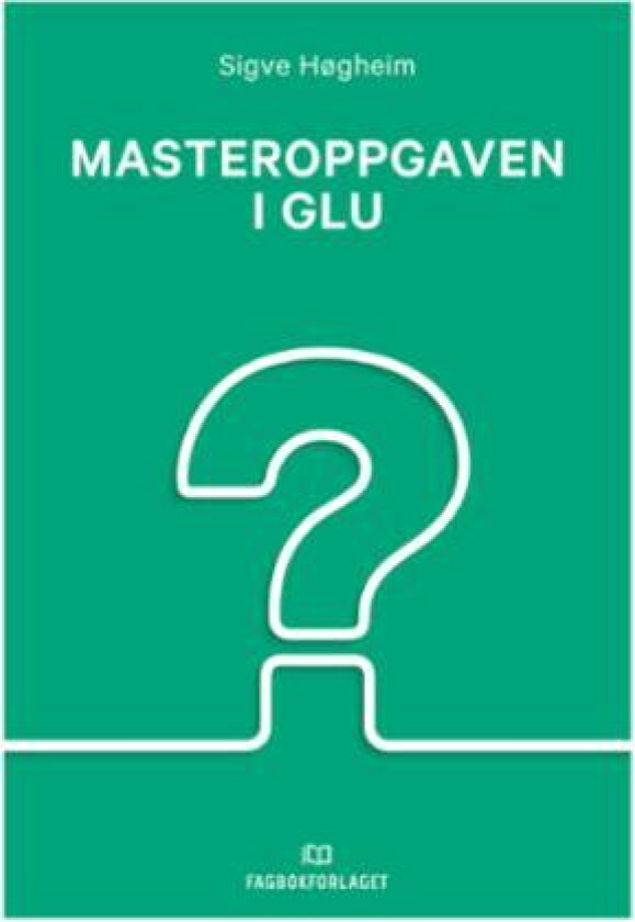 Masteroppgaven i GLU av Sigve Høgheim