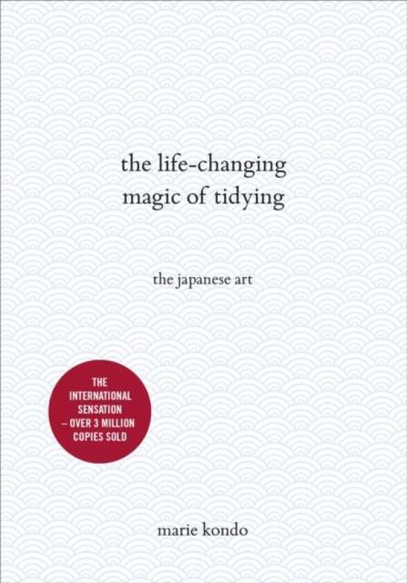 The Life-Changing Magic of Tidying av Marie Kondo