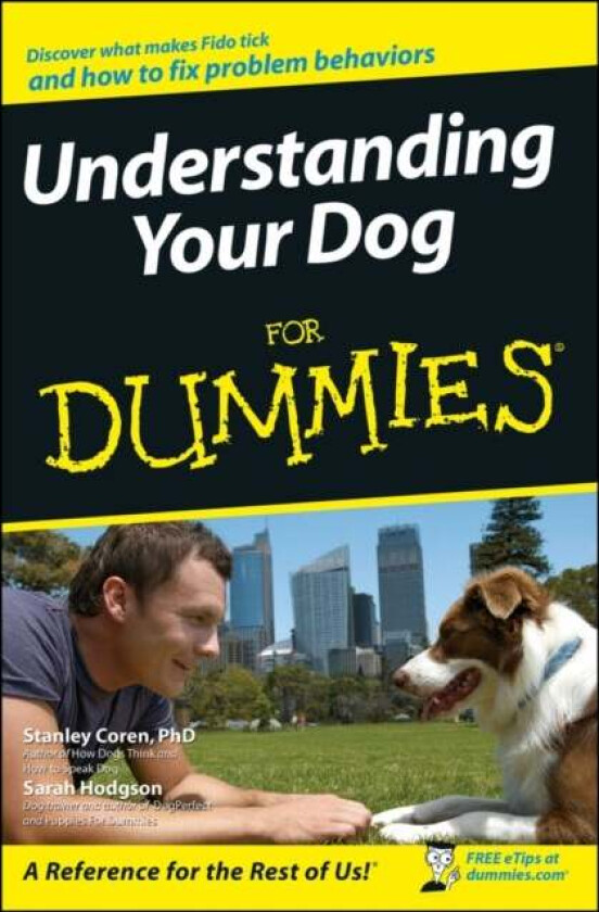 Understanding Your Dog For Dummies av Stanley (University of British Columbia) Coren, Sarah Hodgson