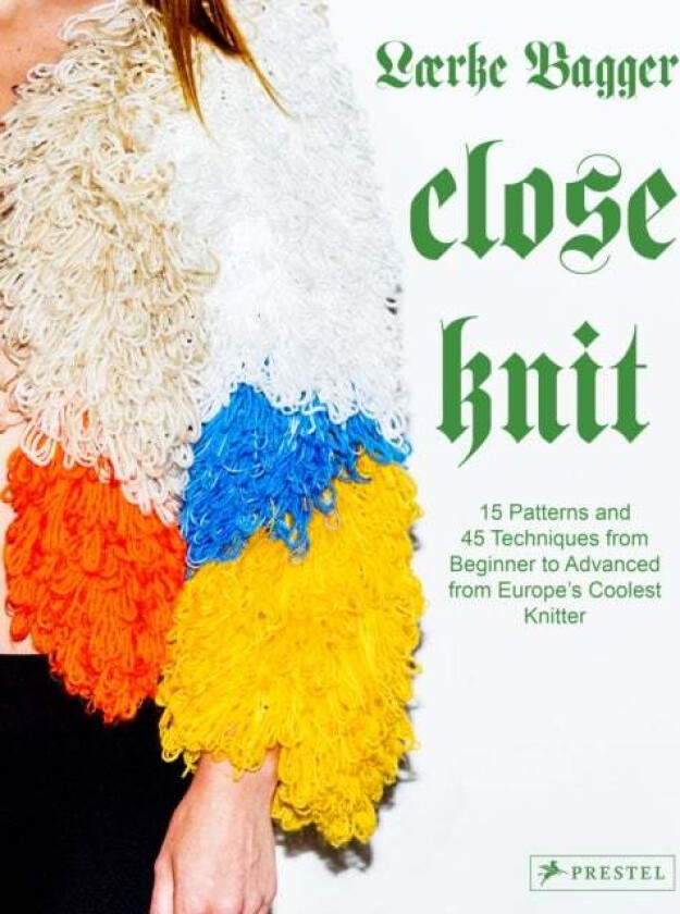 Close Knit av Laerke Bagger