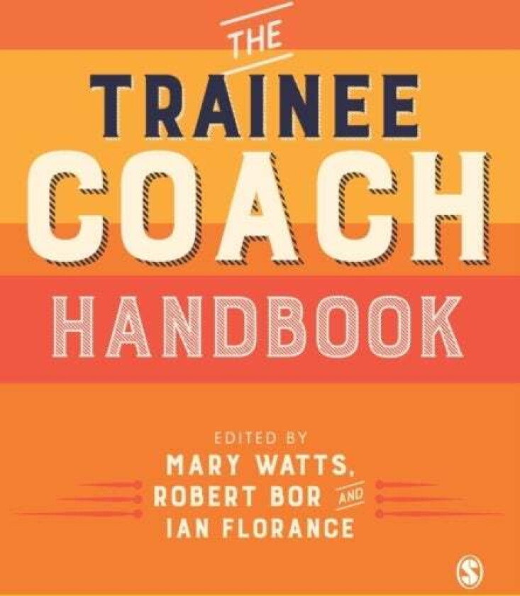The Trainee Coach Handbook