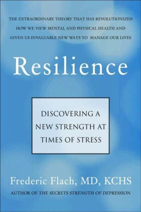 Resilience av Frederic Flach