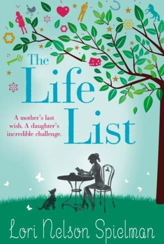 The Life List av Lori Nelson Spielman