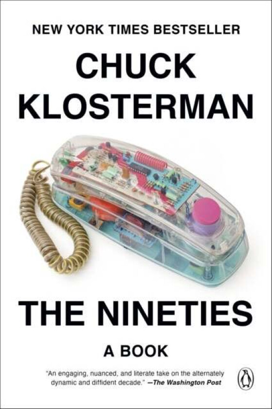 The Nineties av Chuck Klosterman