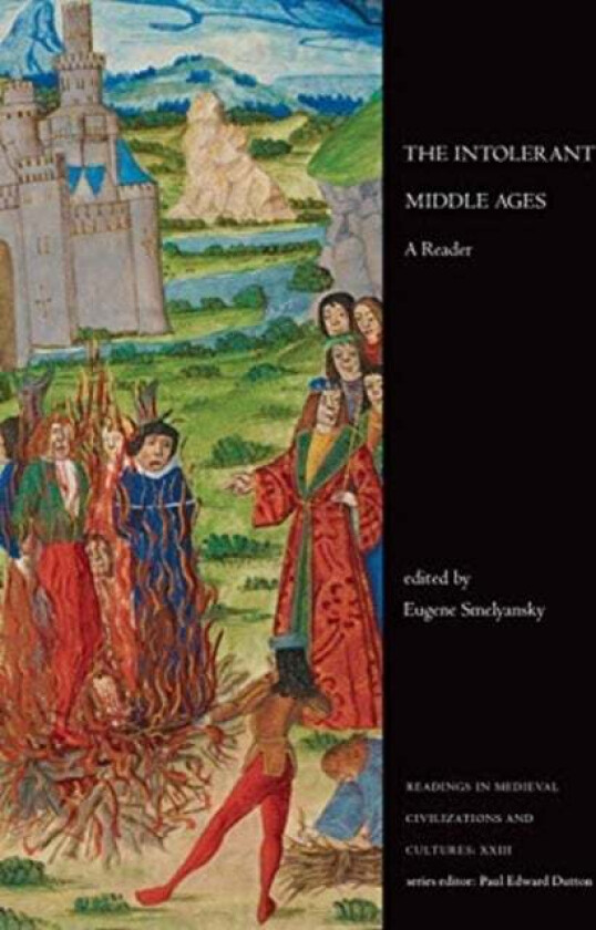 The Intolerant Middle Ages