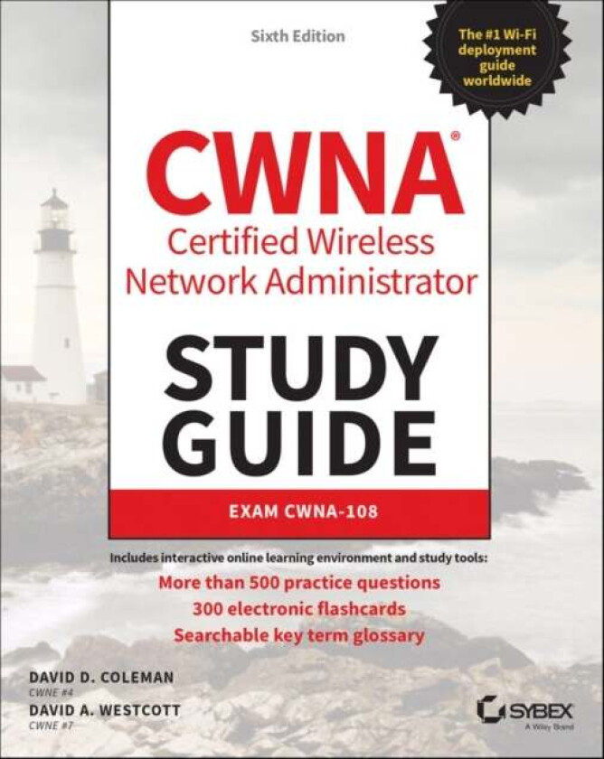 CWNA Certified Wireless Network Administrator Study Guide av David D. (Alcoa Technical Center) Coleman, David A. Westcott