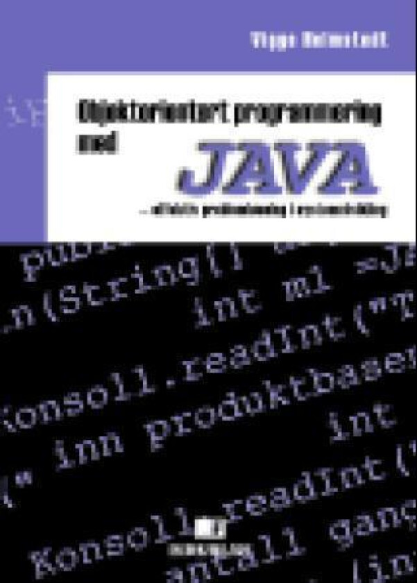 Objektorientert programmering med Java av Viggo Holmstedt
