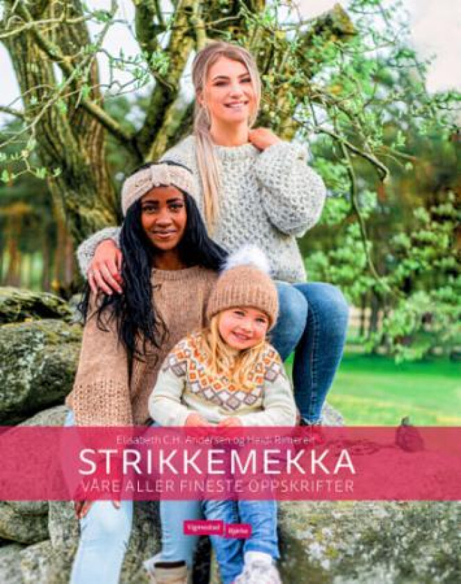 Strikkemekka av Elisabeth C.H. Rimereit Heidi (f Andersen