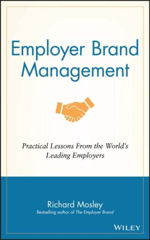 Employer Brand Management av Richard (People in Business UK) Mosley