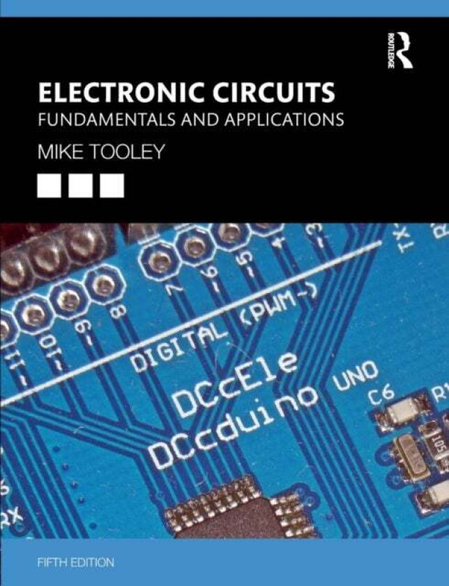 Electronic Circuits av Mike (Brooklands College UK) Tooley
