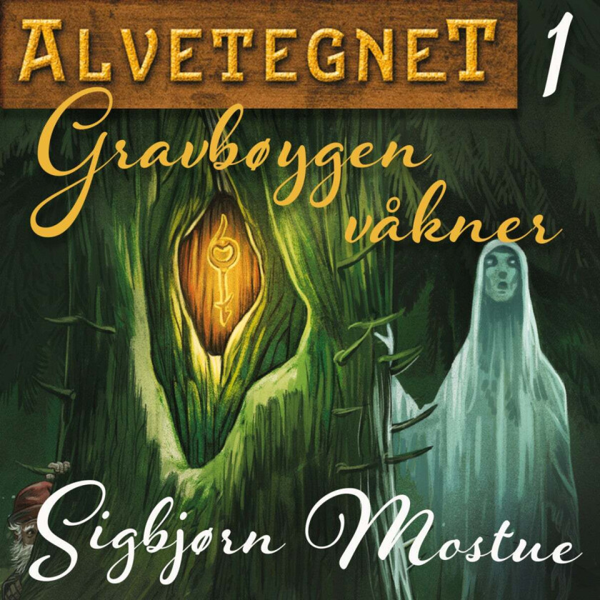Gravbøygen våkner av Sigbjørn Mostue