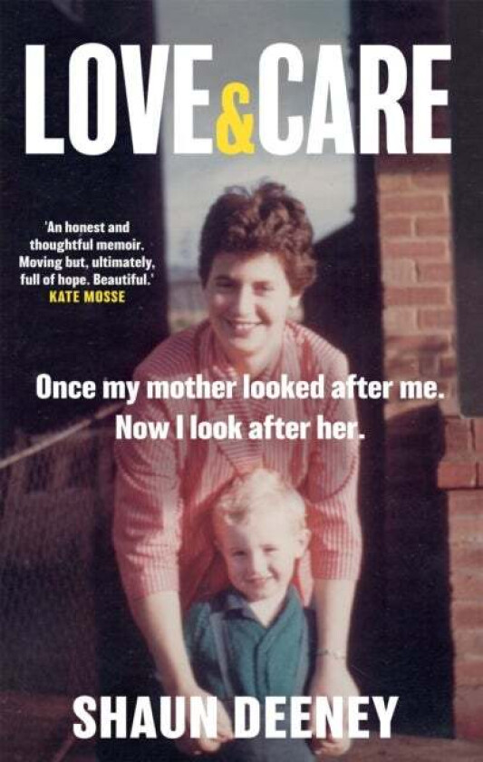 Love and Care av Shaun Deeney