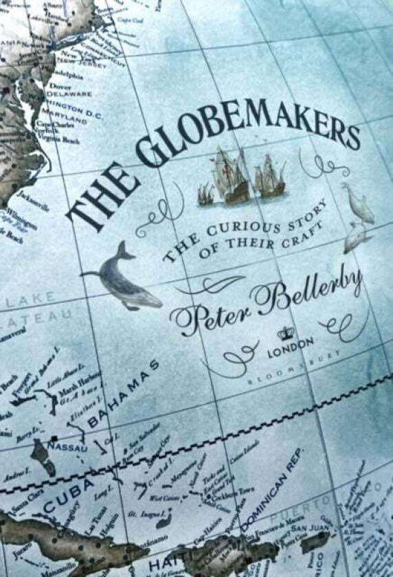 The Globemakers av Peter Bellerby