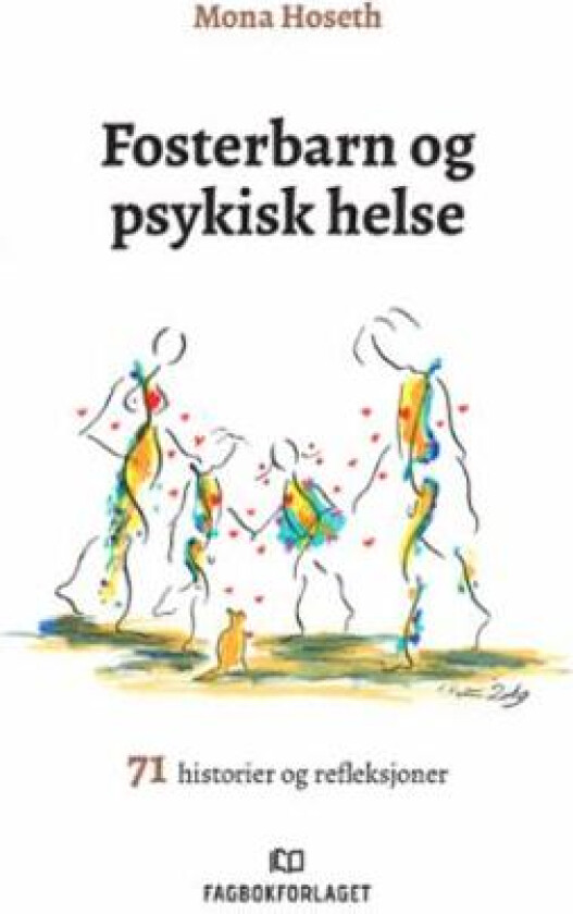 Fosterbarn og psykisk helse av Mona Hoseth