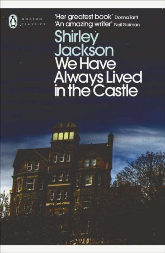 We have always lived in the castle av Shirley Jackson