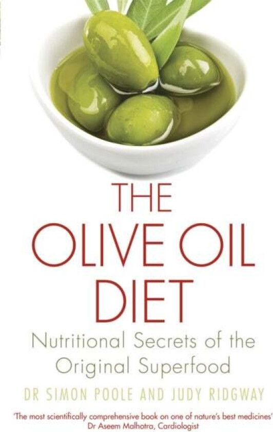 The Olive Oil Diet av Dr Simon Poole, Judy Ridgway