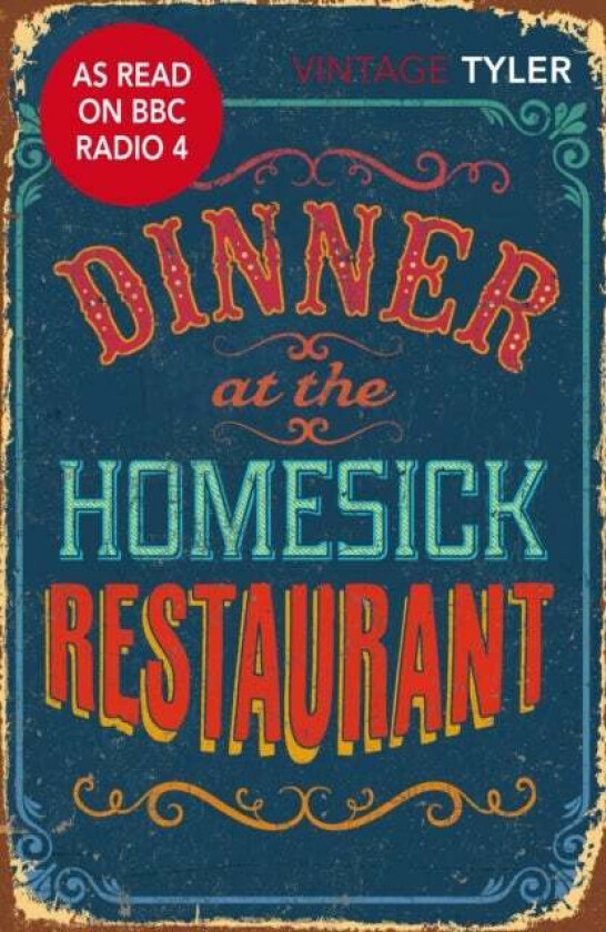 Dinner at the Homesick Restaurant av Anne Tyler