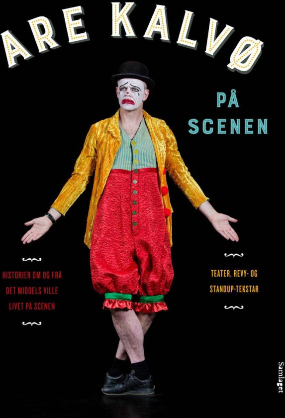 Are Kalvø på scenen av Are Kalvø