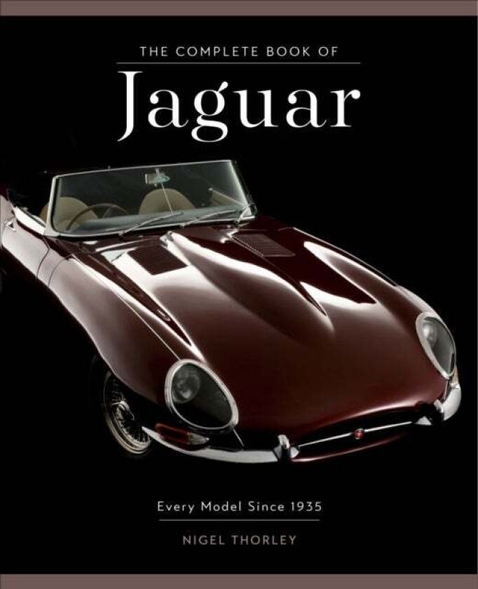 The Complete Book of Jaguar av Nigel Thorley