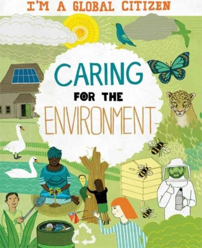 I'm a Global Citizen: Caring for the Environment av Georgia Amson-Bradshaw