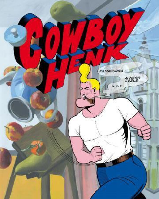 Cowboy Henk av Herr Seele, Kamagurka