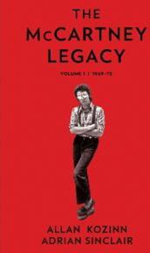 The McCartney Legacy av Allan Kozinn, Adrian Sinclair