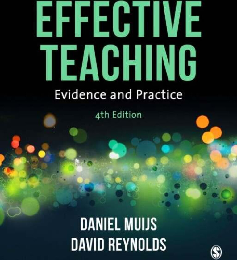 Effective Teaching av Daniel Muijs, David Reynolds