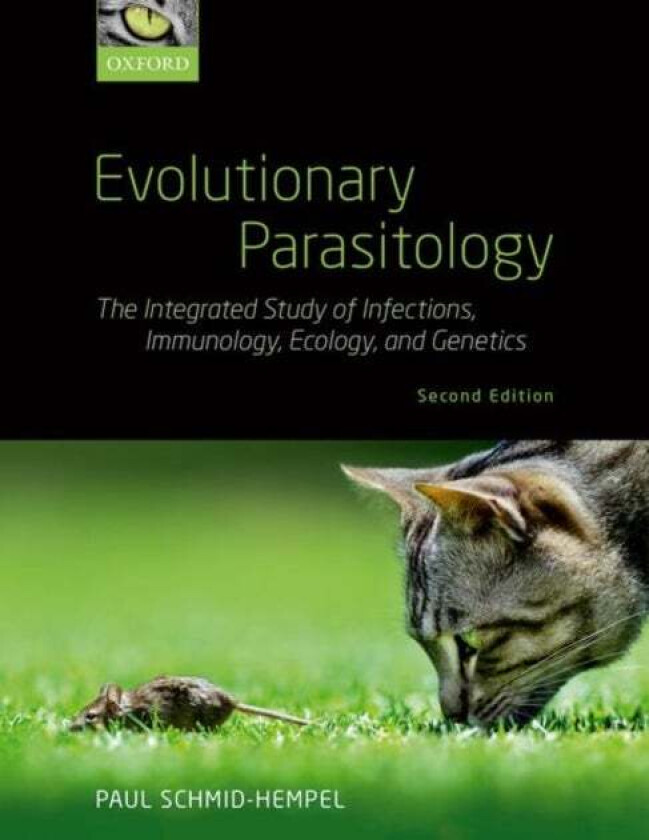 Evolutionary Parasitology av Paul (Emeritus Professor Emeritus Schmid-Hempel