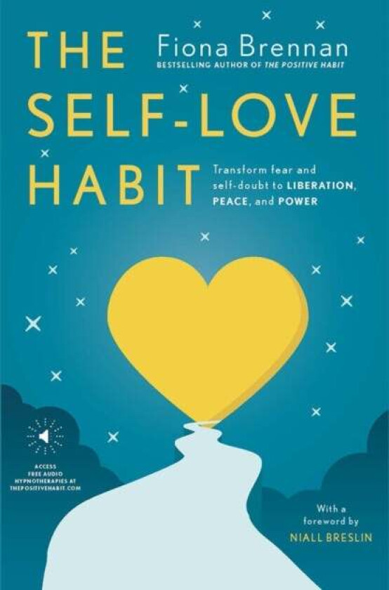 The Self-Love Habit av Fiona Brennan