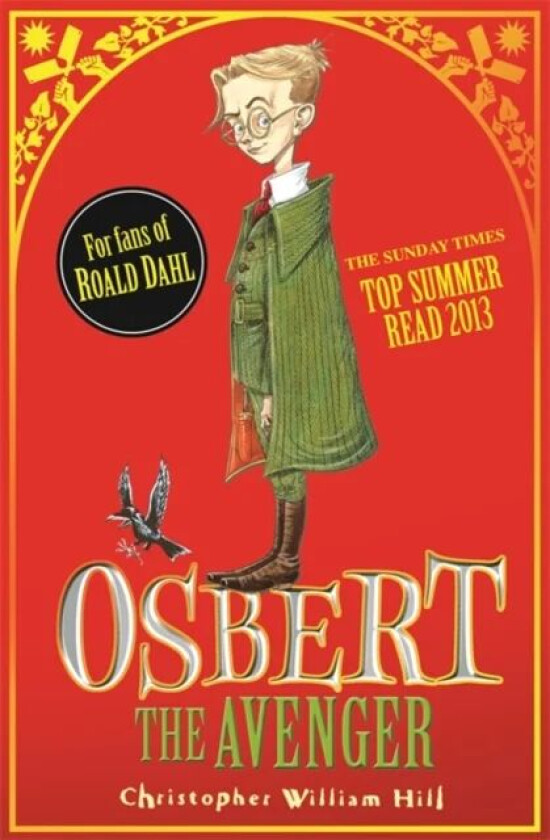 Tales from Schwartzgarten: Osbert the Avenger av Christopher William Hill
