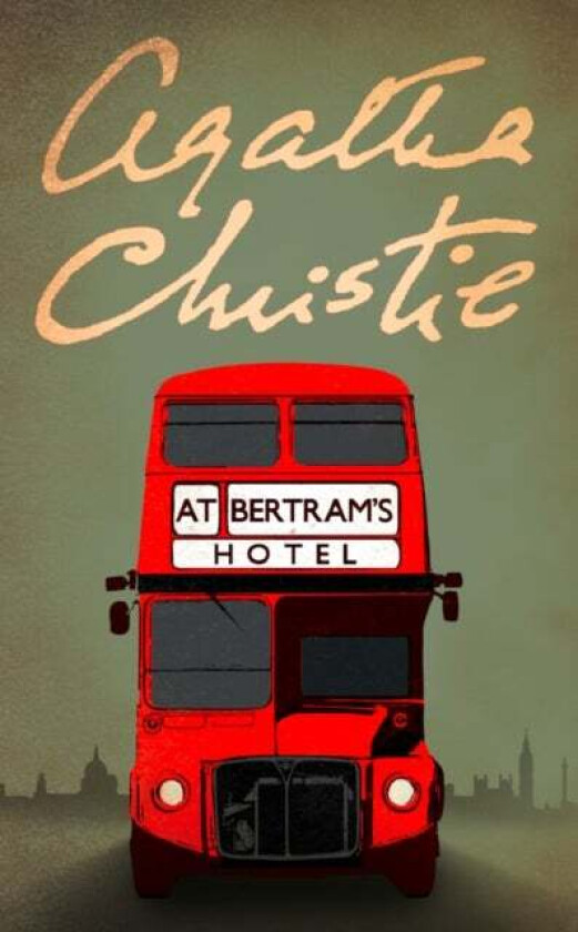 At Bertram's Hotel av Agatha Christie