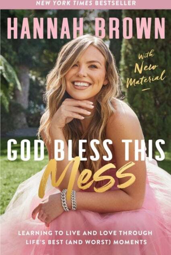 God Bless This Mess av Hannah Brown