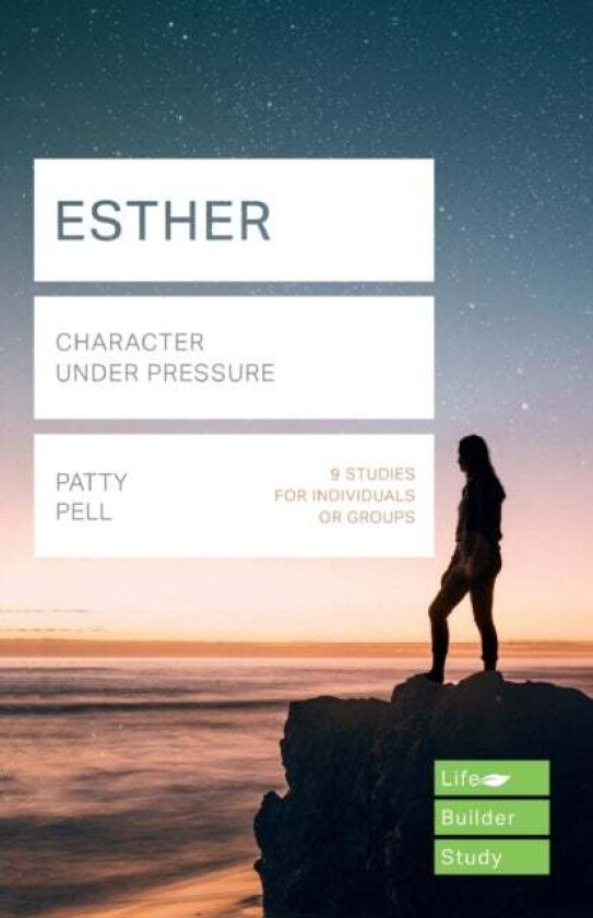 Esther (Lifebuilder Study Guides) av Patty Pell