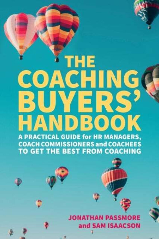 The Coaching Buyers' Handbook av Jonathan Passmore, Sam Isaacson