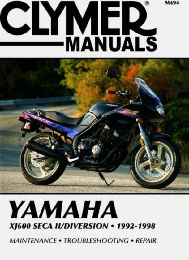 Yamaha XJ600 Seca II/Diversion Motorcycle (1992-1998) Service Repair Manual av Haynes Publishing