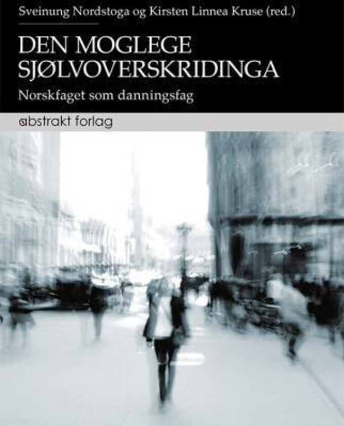 Den moglege sjølvoverskridinga