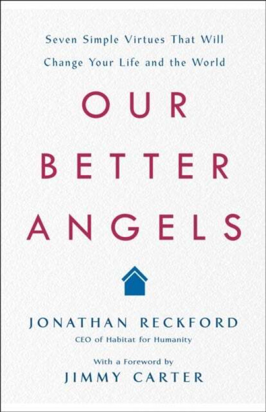 Our Better Angels av Jonathan Reckford