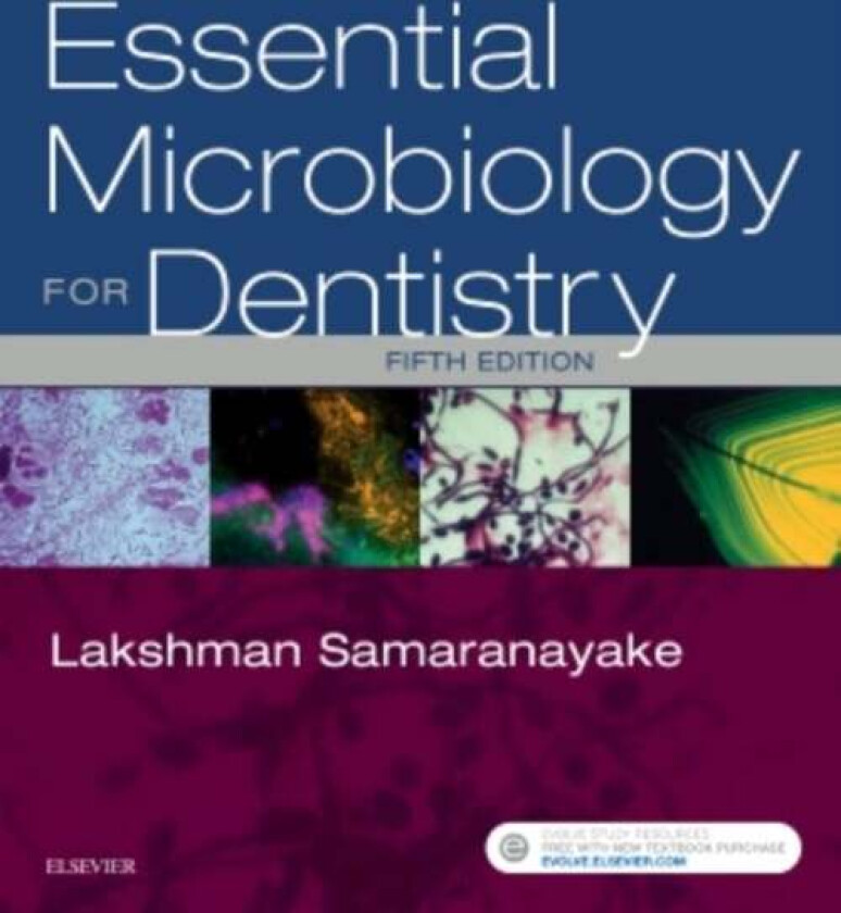 Essential Microbiology for Dentistry av Lakshman DSc DDS FRCPath FDSRCS(Edin) FRACDS FDSRCPS (Professor of Oral Microbiomics and Infection School of D