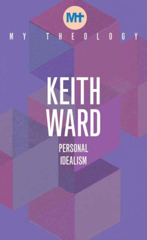 My Theology av Keith Ward