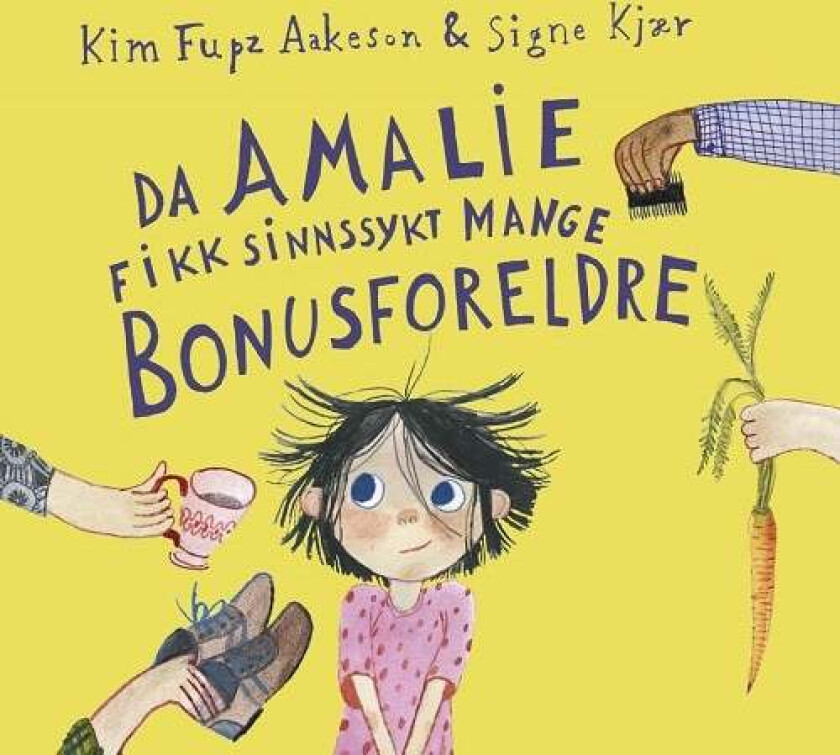 Da Amalie fikk sinnssykt mange bonusforeldre av Kim Fupz Aakeson