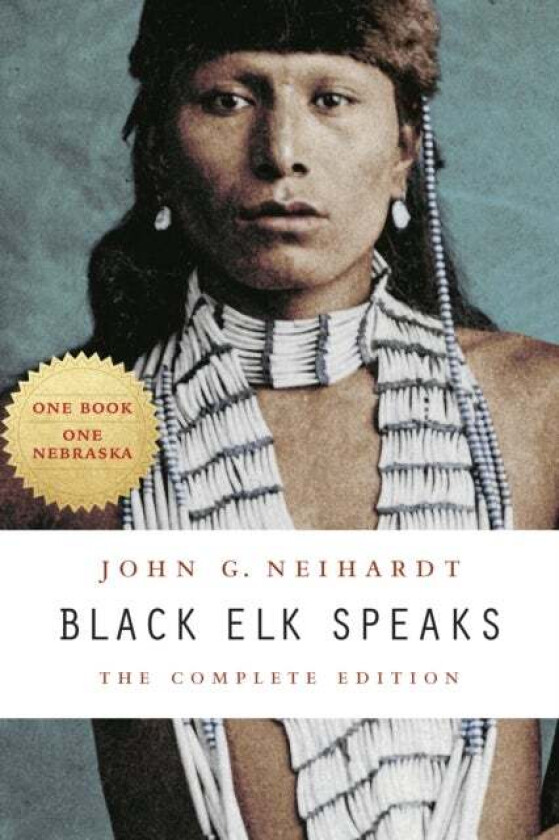 Black Elk Speaks av John G. Neihardt
