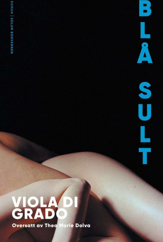 Blå sult av Viola Di Grado
