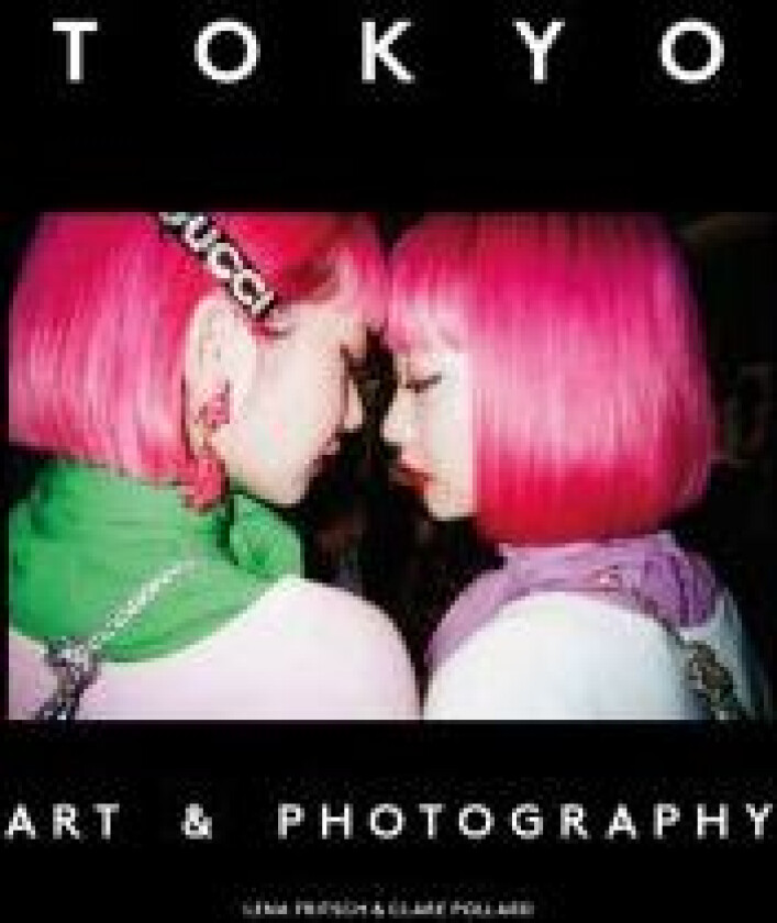 Tokyo av Lena Fritsch & Clare Pollard