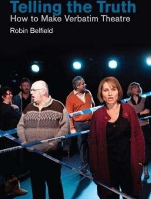Telling the Truth av Robin Belfield