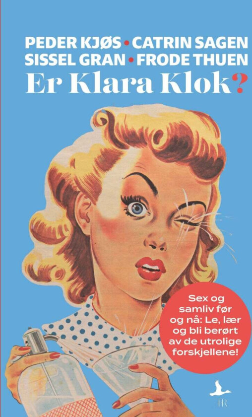 Er Klara Klok? av Sissel Gran, Peder Kjøs, Catrin Sagen, Frode Thuen