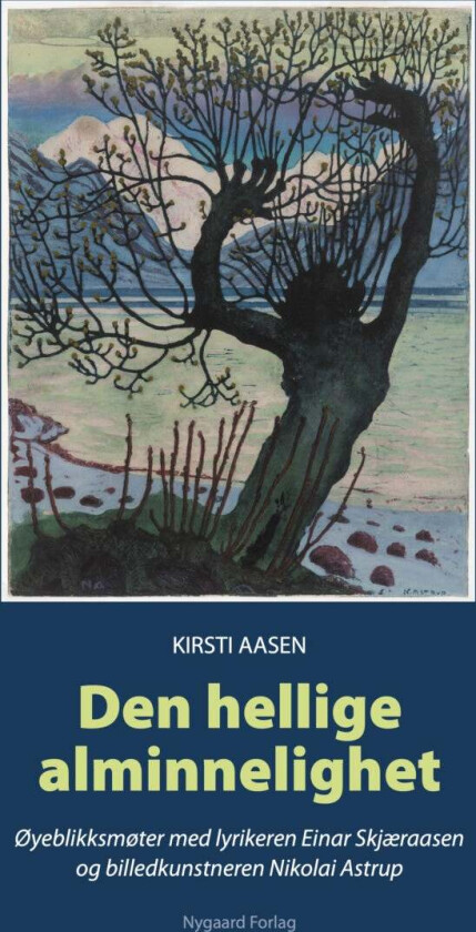 Den hellige alminnelighet av Kirsti Aasen