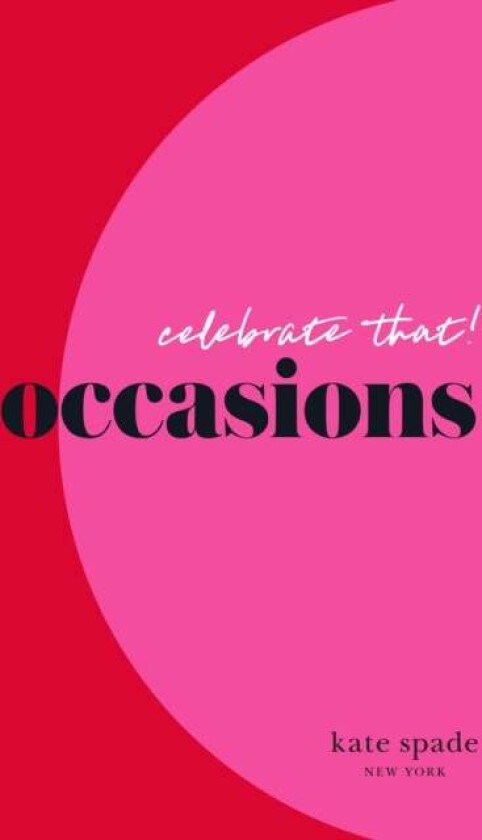 kate spade new york celebrate that: occasions av kate spade new york