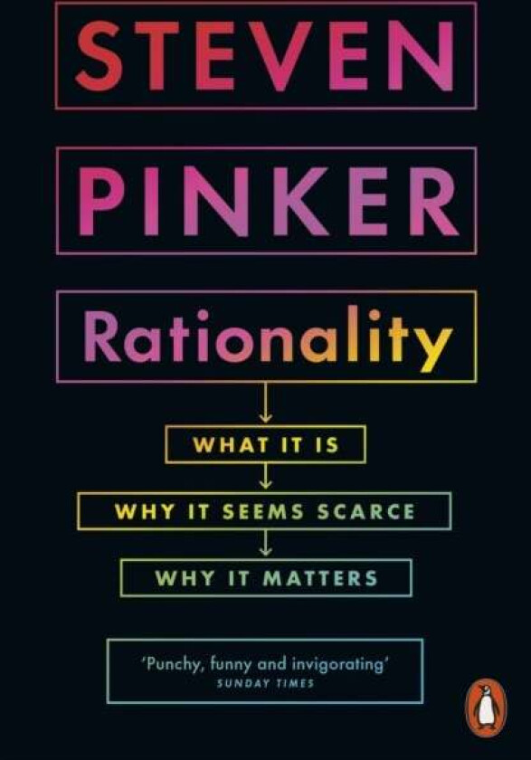 Rationality av Steven Pinker