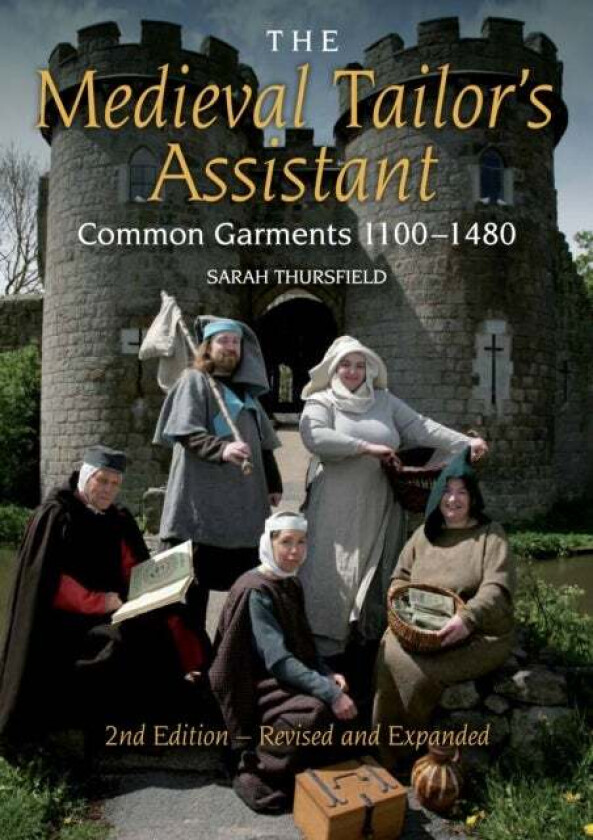 The Medieval Tailor's Assistant av Sarah Thursfield